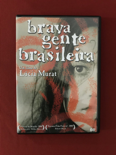 DVD - Brava Gente Brasileira - Dir: Lúcia Murat - Seminovo