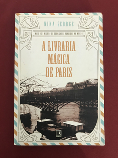 Livro - A Livraria Mágica De Paris - Nina George- Ed. Record