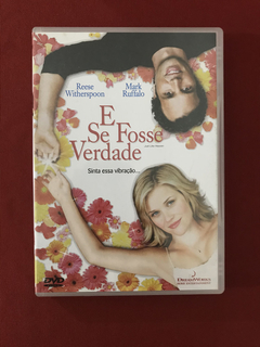 DVD - E Se Fosse  Verdade - Reese Witherspoon - Seminovo