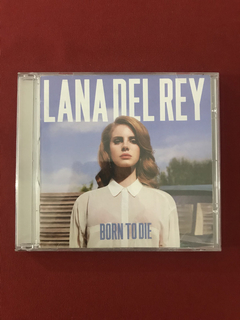 CD - Lana Del Rey - Born To Die - 2012 - Nacional