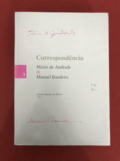 Livro - Correspondência Mário de Andrade & Manuel Bandeira