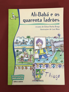 Livro - Ali-Babá E Os Quarenta Ladrões - Edson Rocha Braga