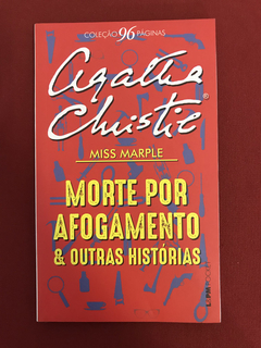 Livro - Morte Por Afogamento & Outras Histórias - Seminovo