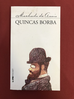 Livro - Quincas Borba - M. de Assis - L&PM Pocket - Seminovo