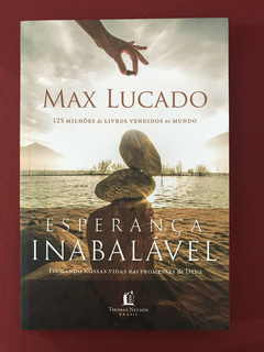 Livro - Esperança Inabalável - Max Lucado - Seminovo