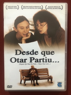 DVD - Desde Que Otar Partiu... - Julie Bertuccelli - Semin.