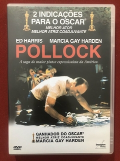 DVD - Pollock - Ed Harris E Marcia Gay Harden - Seminovo