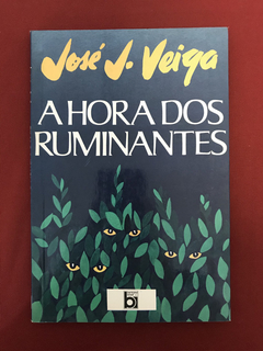 Livro - A Hora Dos Ruminantes - José J. Veiga - Bertrand Brl
