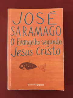 Livro - O Evangelho Segundo Jesus Cristo - Ed. Cia. de Bolso