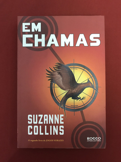 Livro - Em Chamas - Suzanne Collins - Ed. Rocco - Seminovo