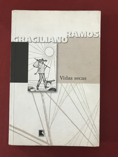 Livro - Vidas Secas - Graciliano Ramos - Ed. Record