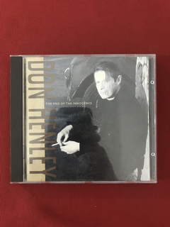 CD - Don Henley - The End Of The Innocence - Import.- Semin.
