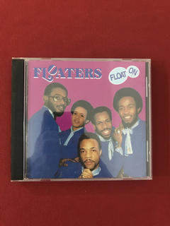 CD - Floaters - Float On - 1977 - Importado
