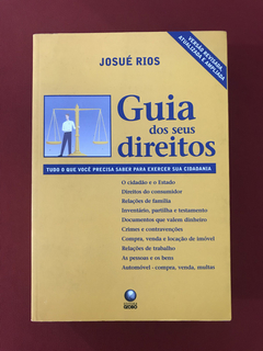 Livro - Guia Dos Seus Direitos - Josué Rios - Seminovo