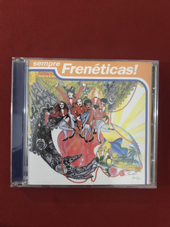CD - As Frenéticas - Sempre Frenéticas - Nacional - Seminovo