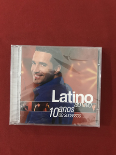 CD - Latino- Ao Vivo - 10 Anos De Sucessos - Nacional - Novo