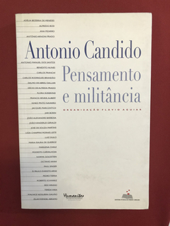 Livro - Pensamento E Militância - Antonio Candido- Humanitas