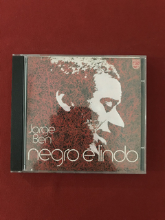 CD - Jorge Ben Jor - Negro É Lindo - Nacional - Seminovo