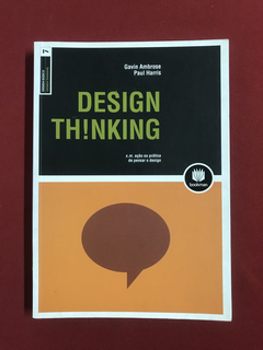 Livro - Design Thinking - Gavin Ambrose/ Paul Harris