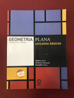 Livro - Geometria Plana - Conceitos Básicos - Seminovo