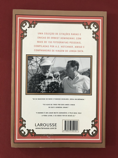 Livro - A Boa Vida Segundo Hemingway - A. E. Hotchner - comprar online