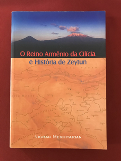 Livro - O Reino Armênio Da Cilícia E História De Zeytun
