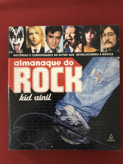 Livro - Almanaque Do Rock - Kid Vinil - Ed. Ediouro