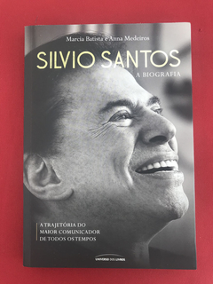 Livro - Silvio Santos: A Biografia - Marcia Batista - Semin.