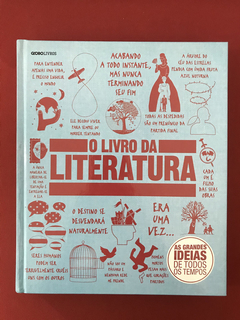 Livro - O Livro Da Literatura - Globo Livros - Seminovo