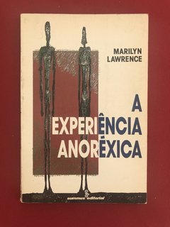 Livro - A Experiência Anoréxica - Marilyn Lawrence - Summus