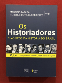 Livro - Os Historiadores Clássicos Da História Do Brasil