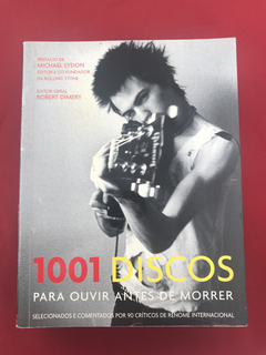 Livro - 1001 Discos Para Ouvir Antes De Morrer - Sextante