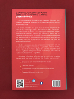 Livro - Seja O Empresário Da Sua Ideia - Natanael Oliveira - comprar online