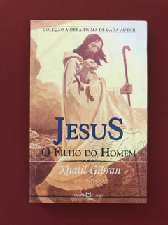 Livro - Jesus, O Filho Do Homem - Khalil Gibran - Seminovo