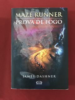 Livro - Prova De Fogo - Maze Runner - James Dashner - V&R