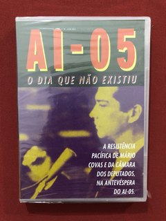 DVD- AI - 05 O Dia Que Não Existiu- Dir: Paulo Markun - Novo