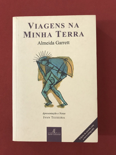 Livro- Viagens Na Minha Terra - Almeida Garrett - Ateliê Ed.