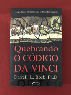 Livro - Quebrando O Código Da Vinci - Darrell L. Bock