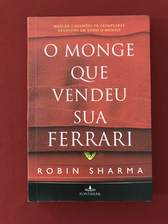 Livro - O Monge Que Vendeu Sua Ferrari - Robin S. - Fontanar