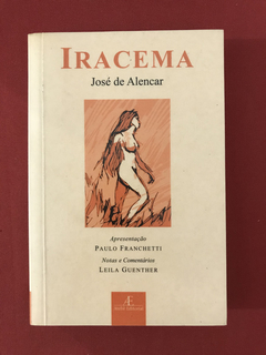 Livro - Iracema - José de Alencar - Ateliê Ed. - Seminovo