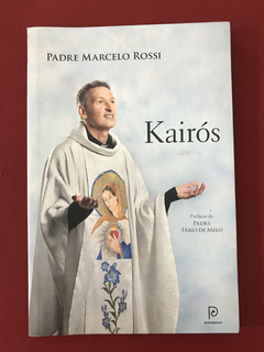 Livro - Kairós - Padre Marcelo Rossi - Seminovo