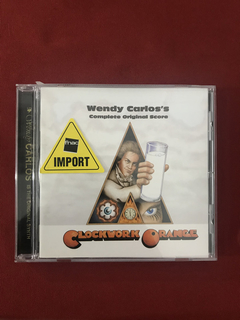 CD - Wendy Carlos - Clockwork Orange - Importado - Seminovo