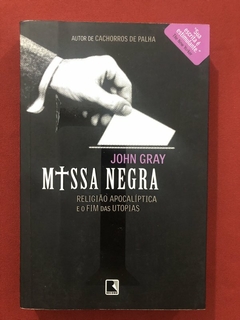 Livro - Missa Negra - John Gray - Editora Record