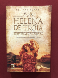 Livro - Helena De Tróia - Bettany Hughes - Editora Record