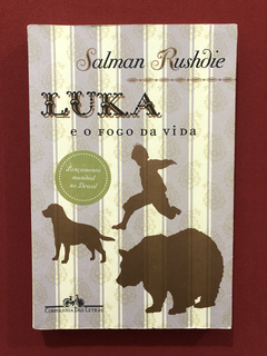 Livro - Luka E O Fogo Da Vida - Salman Rushdie