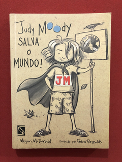 Livro - Judy Moody Salva O Mundo! - Megan McDonald