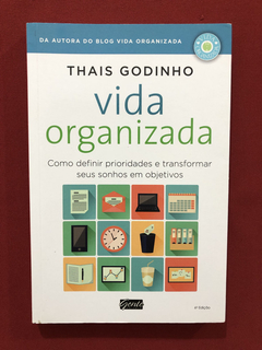 Livro - Vida Organizada - Thais Godinho - Editora Gente