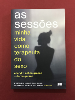 Livro - As Sessões: Minha Vida Como Terapeuta Do Sexo