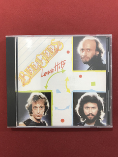 CD - Bee Gees - Love Hits - 1987 - Nacional - Seminovo