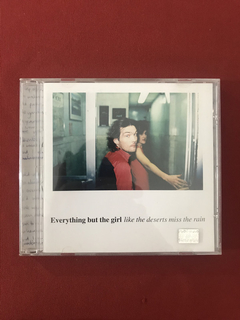 CD - Everything But The Girl - Like The Deserts - Nacional